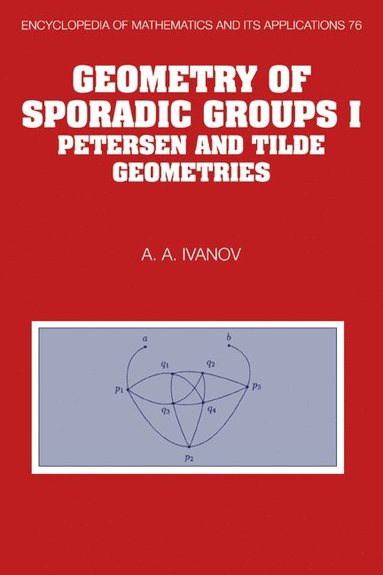 bokomslag Geometry of Sporadic Groups: Volume 1, Petersen and Tilde Geometries