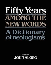 Fifty Years among the New Words 1