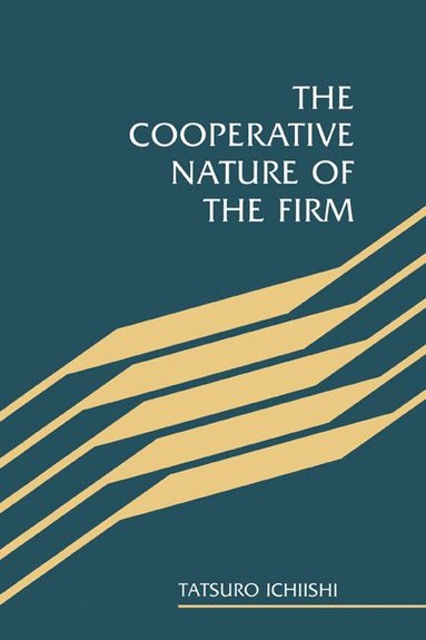 bokomslag The Cooperative Nature of the Firm