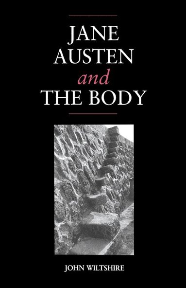 bokomslag Jane Austen and the Body