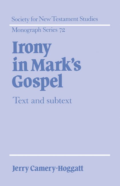 Irony in Mark's Gospel 1