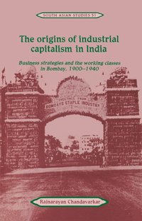 bokomslag The Origins of Industrial Capitalism in India