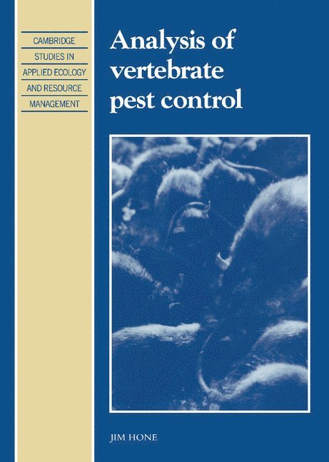 Jim Hone - Analysis of Vertebrate Pest Control, Inbunden
