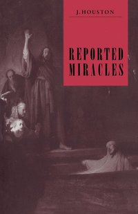 bokomslag Reported Miracles