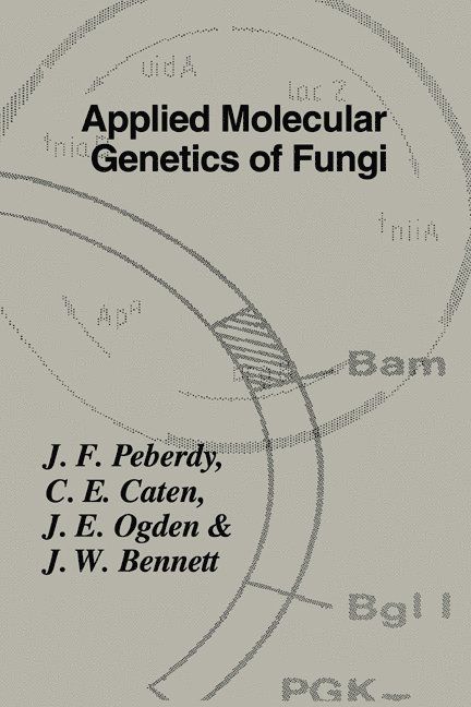 Applied Molecular Genetics of Fungi 1