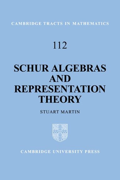 bokomslag Schur Algebras and Representation Theory