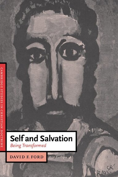 David F. Ford, Daniel W. Hardy - Self and Salvation, Inbunden