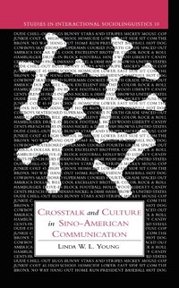 bokomslag Crosstalk and Culture in Sino-American Communication