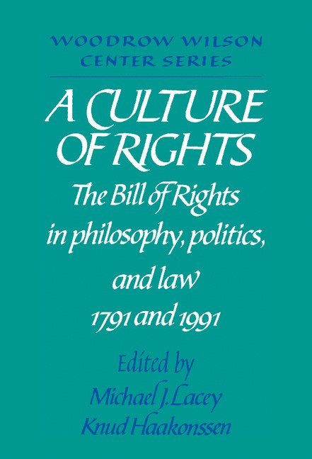 A Culture of Rights 1