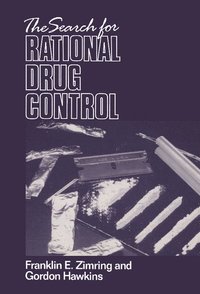 bokomslag The Search for Rational Drug Control