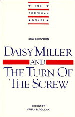 New Essays on 'Daisy Miller' and 'The Turn of the Screw'