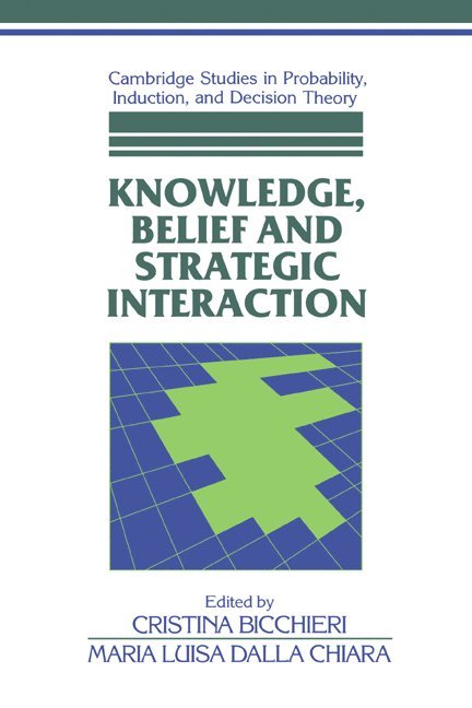 Knowledge, Belief, and Strategic Interaction 1