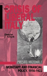 bokomslag The Crisis of Liberal Italy
