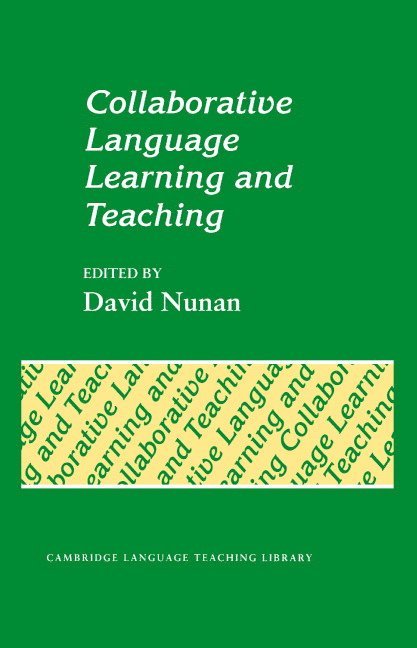 Collaborative Language Learning and Teaching 1