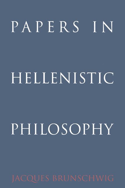 Papers in Hellenistic Philosophy 1