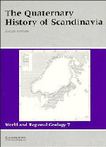The Quaternary History of Scandinavia