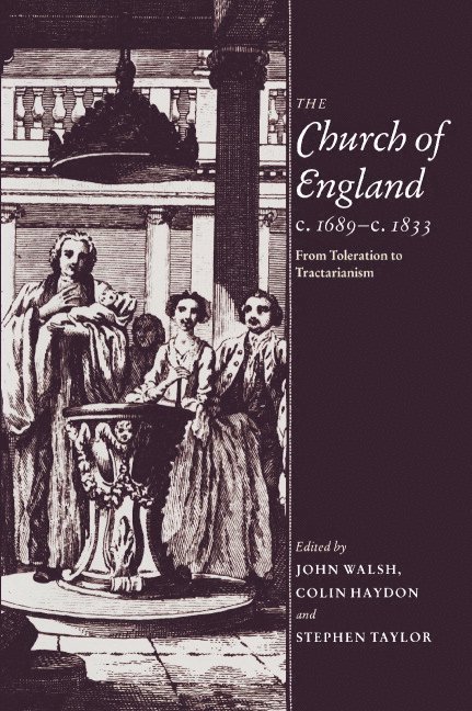 The Church of England c.1689-c.1833 1