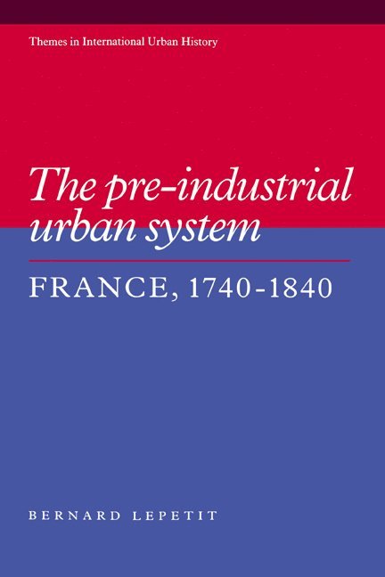 The Pre-industrial Urban System 1