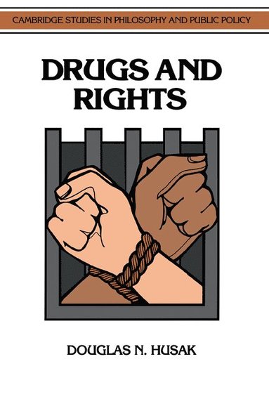 bokomslag Drugs and Rights