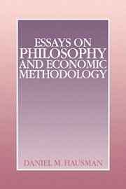 bokomslag Essays on Philosophy and Economic Methodology