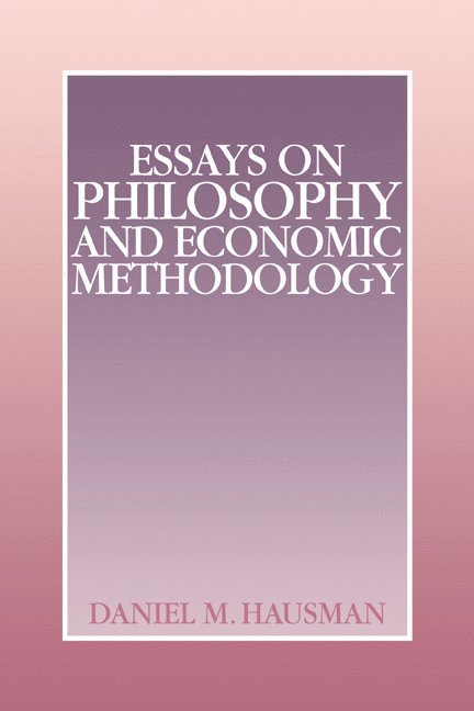 Essays on Philosophy and Economic Methodology 1