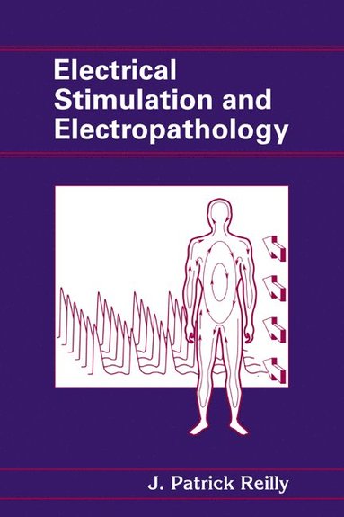 bokomslag Electrical Stimulation and Electropathology