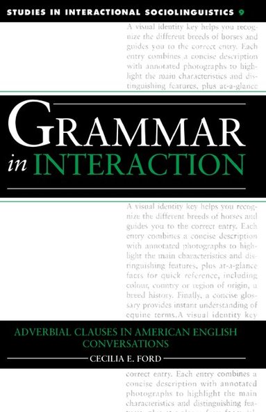 Cecilia E. Ford - Grammar in Interaction, Inbunden