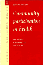 Lynn M. Morgan, Alan Harwood - Community Participation in Health, Inbunden
