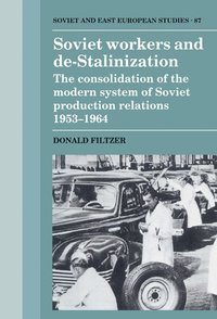 bokomslag Soviet Workers and De-Stalinization