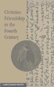 bokomslag Christian Friendship in the Fourth Century