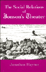 bokomslag The Social Relations of Jonson's Theater