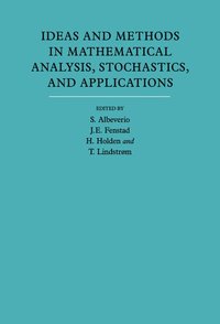 bokomslag Ideas and Methods in Mathematical Analysis, Stochastics, and Applications: Volume 1