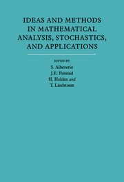 Ideas and Methods in Mathematical Analysis, Stochastics, and Applications: Volume 1