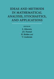 Ideas and Methods in Mathematical Analysis, Stochastics, and Applications: Volume 1 1