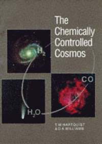 bokomslag The Chemically Controlled Cosmos