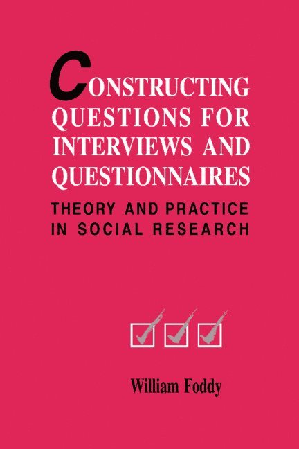 Constructing Questions for Interviews and Questionnaires 1