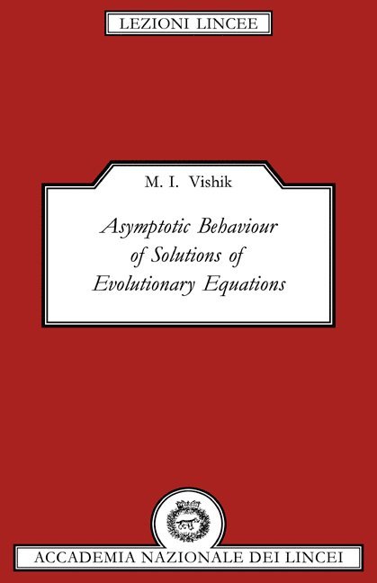 Asymptotic Behaviour of Solutions of Evolutionary Equations 1