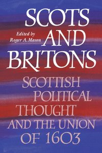 bokomslag Scots and Britons