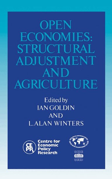 Ian Goldin, L. Alan Winters - Open Economies, Inbunden