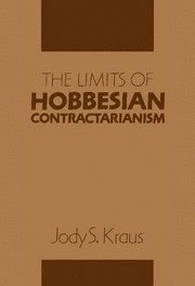 The Limits of Hobbesian Contractarianism 1