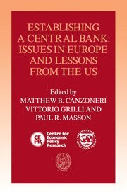 bokomslag Establishing a Central Bank: Issues in Europe and Lessons from the U.S.