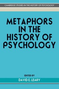 bokomslag Metaphors in the History of Psychology