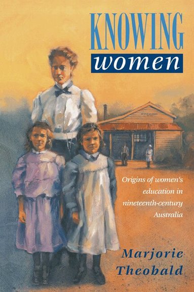 Marjorie R. Theobald - Knowing Women, Häftad