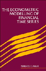 Terence C. Mills - The Econometric Modelling of Financial Time Series, Häftad