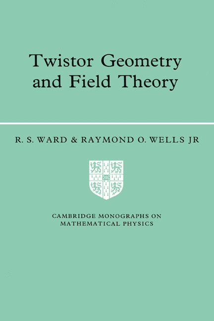 Twistor Geometry and Field Theory 1