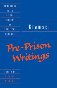 bokomslag Gramsci: Pre-Prison Writings