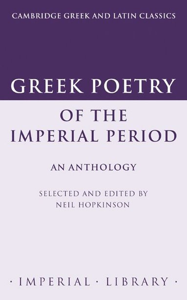 bokomslag Greek Poetry of the Imperial Period