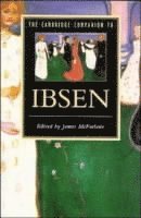 bokomslag The Cambridge Companion to Ibsen
