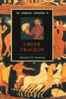 bokomslag The Cambridge Companion to Greek Tragedy