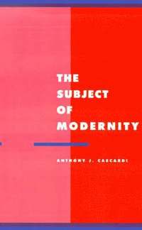 bokomslag The Subject of Modernity